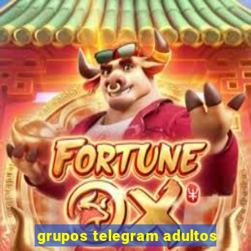 grupos telegram adultos